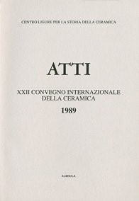 XXII Convegno 1989: Le terraglie italiane